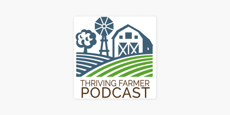 thriving farmer podcast